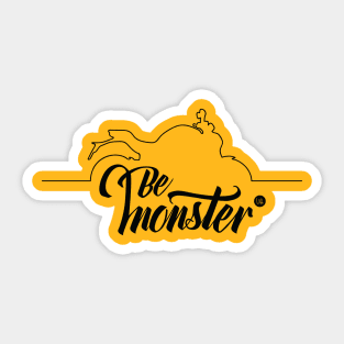 Be Monster Sticker